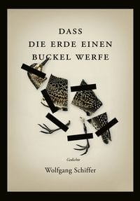 Produktbild: Dass die Erde einen Buckel werfe