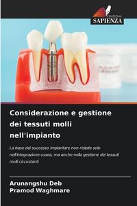 Produktbild: Considerazione e gestione dei tessuti molli nell'impianto