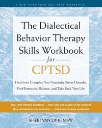 Produktbild: The Dialectical Behavior Therapy Skills Workbook for Cptsd
