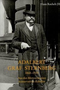 Produktbild: Die Memoiren des Adalbert Graf Sternberg