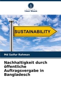 Produktbild: Nachhaltigkeit durch &ouml;ffentliche Auftragsvergabe in Bangladesch