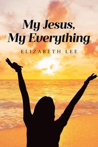 Produktbild: My Jesus, My Everything