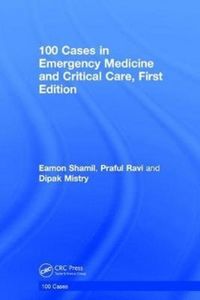 Produktbild: Shamil, E: 100 Cases in Emergency Medicine and Critical Care