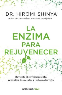 Produktbild: La Enzima Para Rejuvenecer / Rejuvenation Enzyme