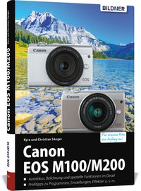Bild vom Artikel Canon EOS M100 / M200 vom Autor Kyra Sänger