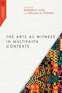 Produktbild: The Arts as Witness in Multifaith Contexts