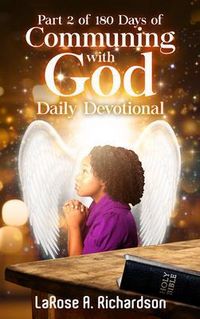 Produktbild: Part 2 of 180 Days of Communing with God Daily Devotional