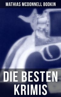 Produktbild: Die besten Krimis von Mathias McDonnell Bodkin