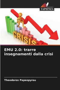 Produktbild: EMU 2.0: trarre insegnamenti dalla crisi