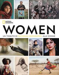 Produktbild: Women. Un tributo di National Geographic alle donne