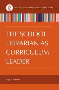 Produktbild: The School Librarian as Curriculum Leader