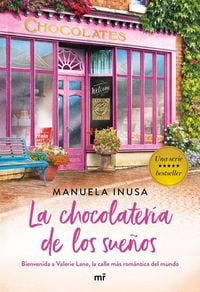 Bild vom Artikel La chocolatería de los sueños vom Autor Manuela Inusa