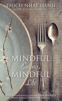 Produktbild: Mindful Eating, Mindful Life