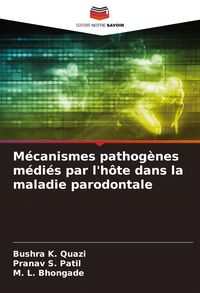 Produktbild: M&eacute;canismes pathog&egrave;nes m&eacute;di&eacute;s par l'h&ocirc;te dans la maladie parodontale