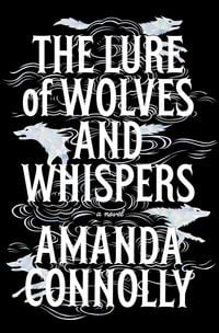 Produktbild: The Lure of Wolves and Whispers