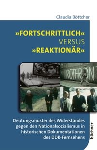 Produktbild: "Fortschrittlich" versus "reaktion&auml;r"