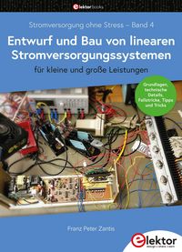 Produktbild: Entwurf und Bau von linearen Stromversorgungssystemen (f&uuml;r kleine und gro&szlig;e Leistungen)