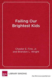 Produktbild: Failing Our Brightest Kids