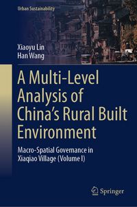 Produktbild: A Multi-Level Analysis of China&rsquo;s Rural Built Environment