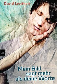 Produktbild: Levithan, D: Mein Bild sagt mehr als deine Worte