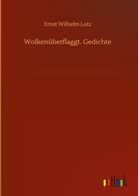 Produktbild: Wolken&uuml;berflaggt. Gedichte