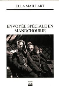 Produktbild: Envoy&eacute;e sp&eacute;ciale en Mandchourie