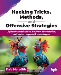 Produktbild: Hacking Tricks, Methods, and Offensive Strategies