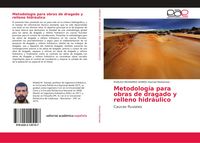 Produktbild: Metodolog&iacute;a para obras de dragado y relleno hidr&aacute;ulico