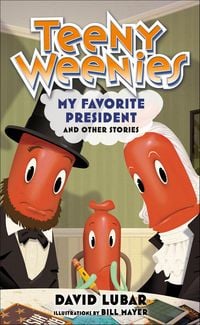 Produktbild: Teeny Weenies: My Favorite President