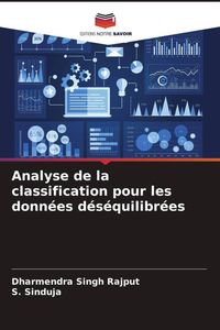 Produktbild: Analyse de la classification pour les donn&eacute;es d&eacute;s&eacute;quilibr&eacute;es