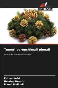 Produktbild: Tumori parenchimali pineali
