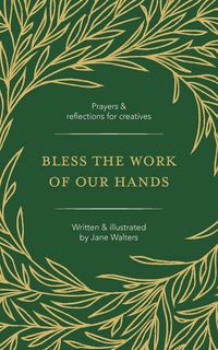 Produktbild: Bless the Work of Our Hands