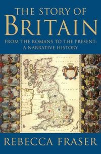 Produktbild: The Story of Britain: From the Romans to the Present: A Narrative History