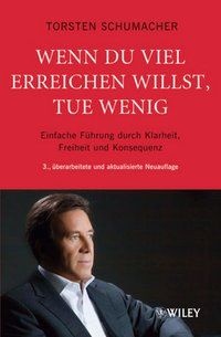 Produktbild: Wenn du viel erreichen willst, tue wenig