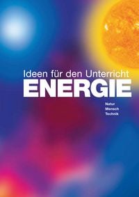 Produktbild: ENERGIE - Ideen f&uuml;r den Unterricht