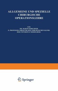 Produktbild: Die Eingriffe am Gehirnsch&auml;del, Gehirn, Gesicht, Gesichtssch&auml;del, an der Wirbels&auml;ule und am R&uuml;ckenmark