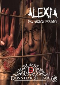 Produktbild: Alexia - Dr. Goe's Patient