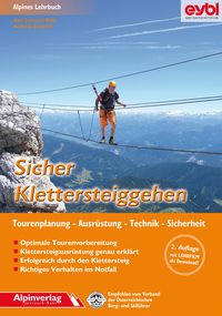 Bild vom Artikel Sicher Klettersteiggehen vom Autor Axel Jentzsch-Rabl