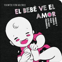 Produktbild: El Beb&eacute; Ve El Amor / The Baby Sees Love