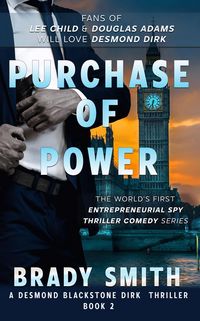 Produktbild: Purchase of Power (Desmond Blackstone Dirk, #2)