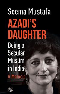 Produktbild: Azadi's Daughter, A Memoir