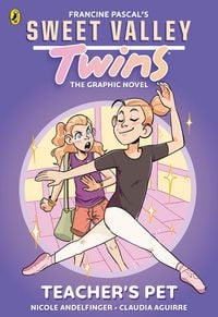 Produktbild: Sweet Valley Twins The Graphic Novel: Teacher's Pet