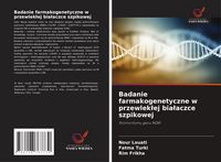 Produktbild: Badanie farmakogenetyczne w przewlek&iquest;ej bia&iquest;aczce szpikowej