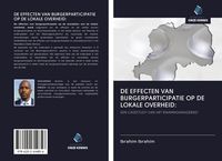 Produktbild: De Effecten Van Burgerparticipatie Op De Lokale Overheid: