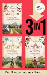 Produktbild: Der alte Hof von Averøya: Die geheime Hoffnung, Zeit des Schicksals & Ein neuer Anfang