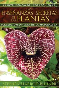 Produktbild: Las Ense&ntilde;anzas Secretas de Las Plantas