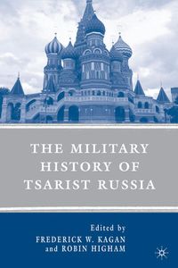Produktbild: The Military History of Tsarist Russia