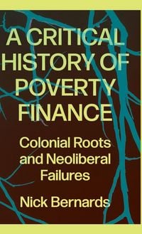Produktbild: A Critical History of Poverty Finance