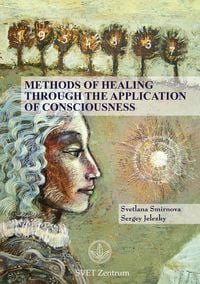 Produktbild: Methods of Healing through the Application of Consciousness