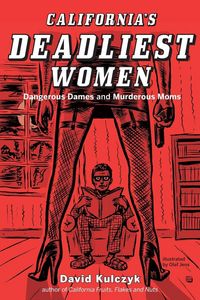 Produktbild: California's Deadliest Women